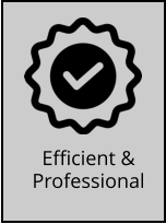 Efficient & Professional